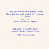Text on a light background about bamboo quilt covers with a 5 star review ("I wish you did an adult range. I want these bamboo quilt covers for me now" - Claudia ) and certification information.